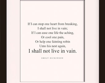If I Can Stop One Heart From Breaking - Emily Dickinson, literary poster / literary quotes / dictionary print