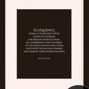 Eloquence Quote - David Hume, literary poster / dictionary print / art print