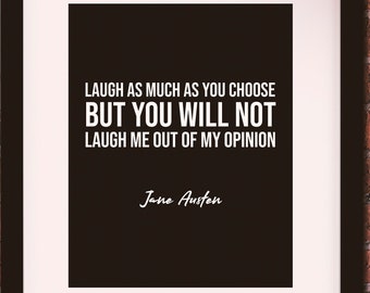 Laugh As Much As You Choose - Jane Austen, Literary poster / literary quotes / art print