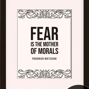 Fear Is The Mother Of Morals Quote, Friedrich Nietzsche - Literary poster / literary quotes / art print