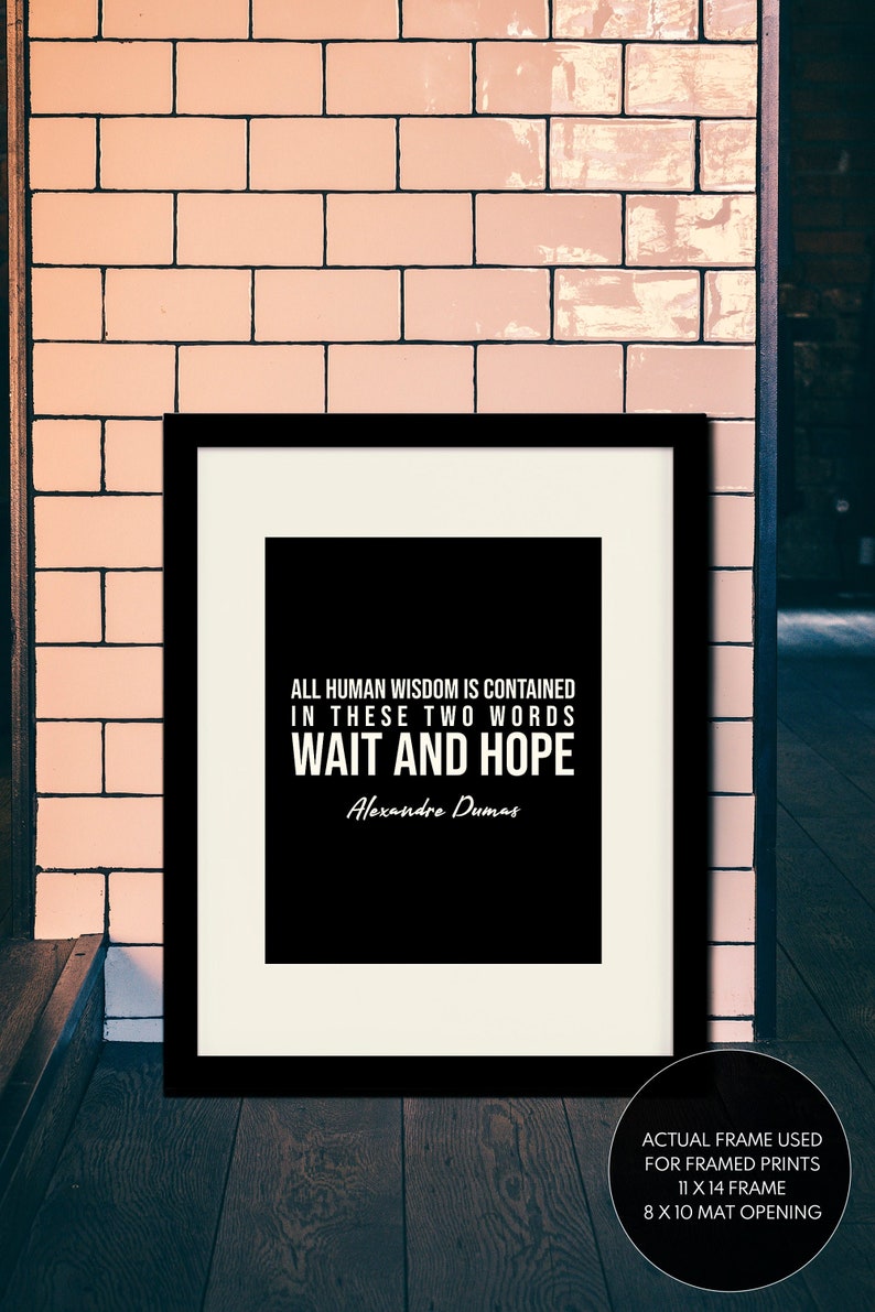 Wait and Hope Quote Alexandre Dumas Literary Poster / Etsy
