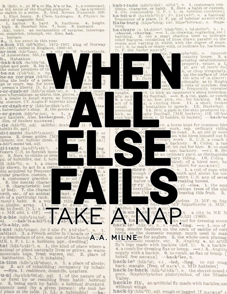 Take A Nap, Quote / A.A. Milne, literary poster / literary quotes / dictionary art image 6