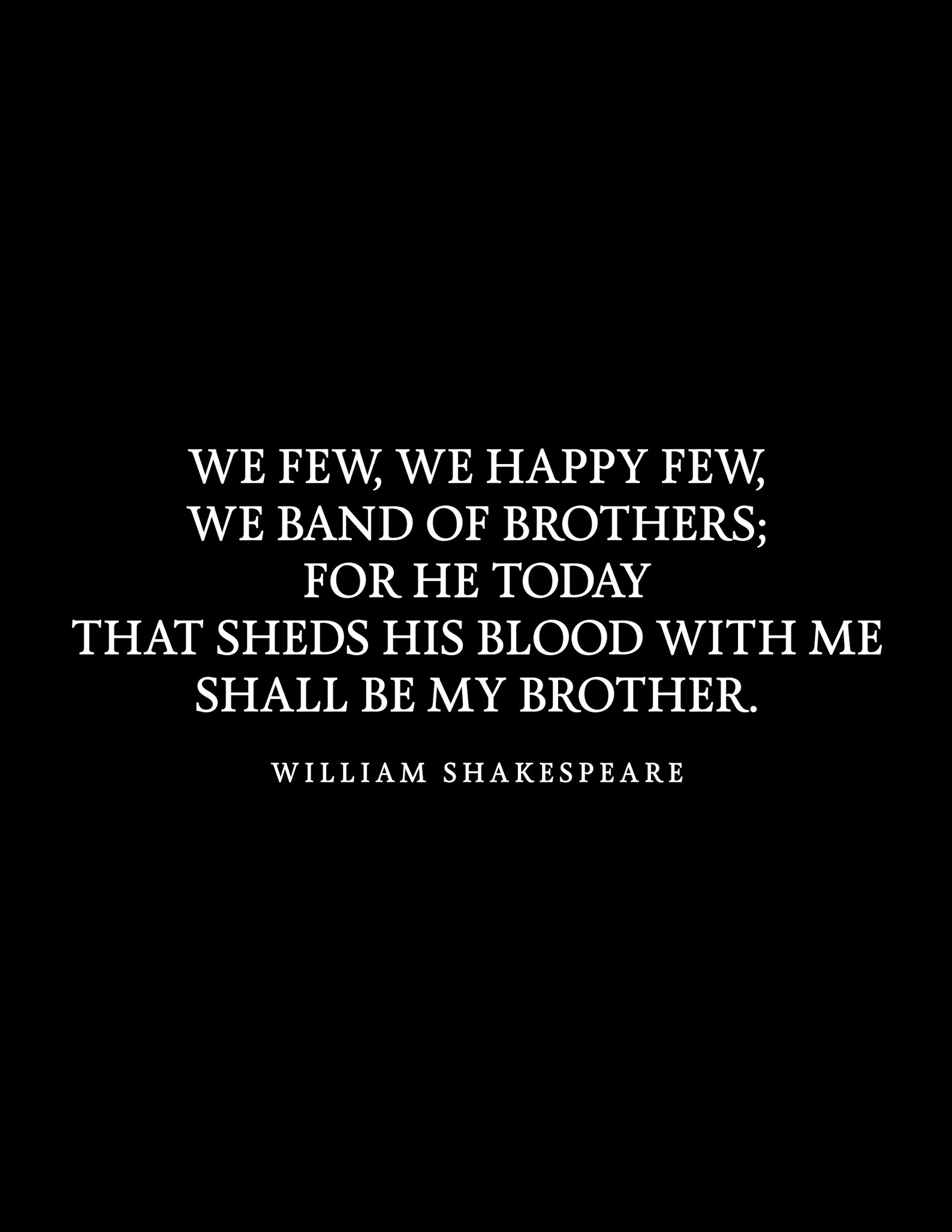 Band Of Brothers Quote William Shakespeare Literary Poster 