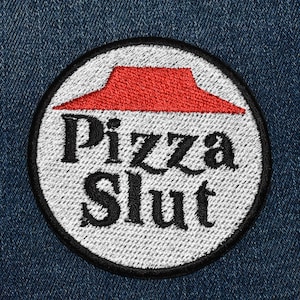 Pizza Slut Patch