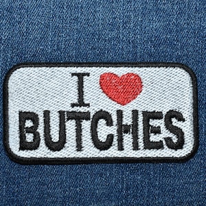 I <3 Butches Patch