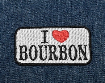 I <3 Bourbon Patch