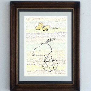 Snoopy and Woodstock poster, or any of the Peanuts gang, Charlie Brown, Linus, Lucy, Peppermint Patty, Marci, Sally, even Pig Pen