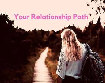 Destiny Reading Relationship Path What does your future hold in love