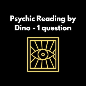 Lectura psíquica de Dino 1 pregunta Lectura psíquica Futuro Lectura el mismo día Amor, relaciones, finanzas, predicciones intuitivas y respuestas