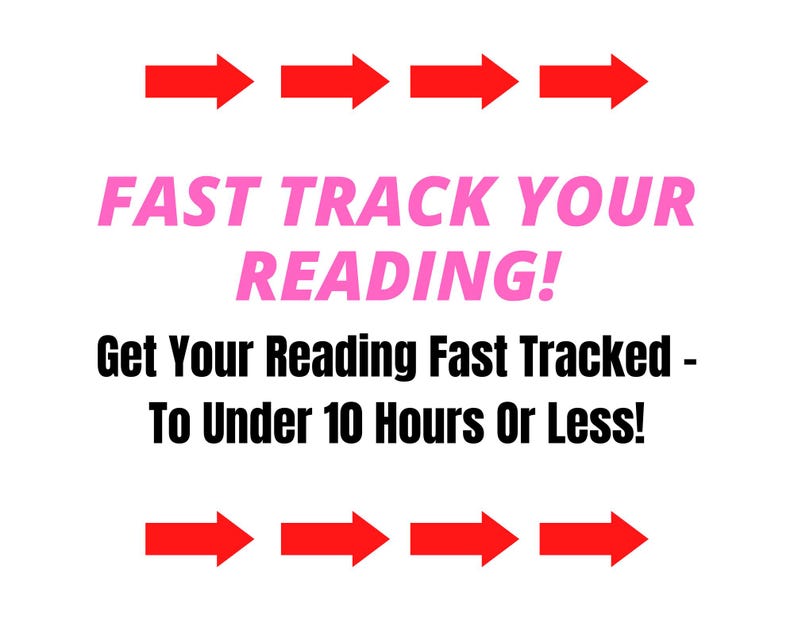 Pode incluir: Um gr&aacute;fico com setas vermelhas apontando para a direita e o texto "FAST TRACK YOUR READING! Get Your Reading Fast Tracked - To Under 10 Hours Or Less!"