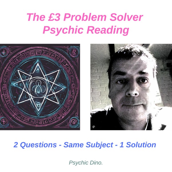 Psychic Reading from Psychic Dino the Problem Solver reading love&relationships,career,poi. Your question my insight solution and answer