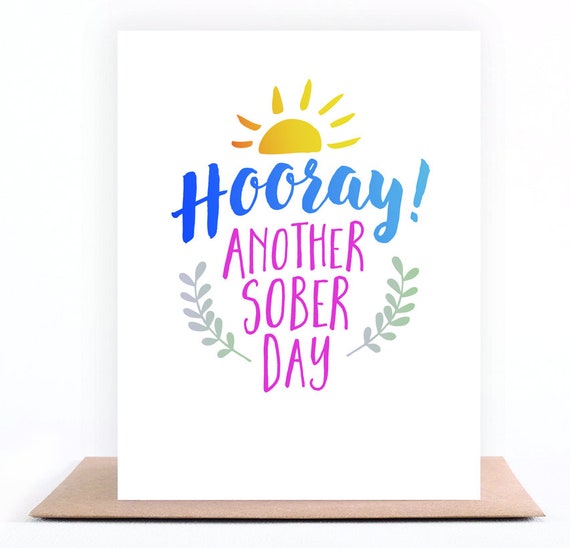 Hooray Another Sober Day Card, Sobriety Card, Sober Birthday