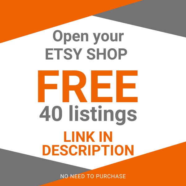 Sell on Etsy and get Free 40 listing, Open your shop on Etsy and get FREE 40 listings, 40 Free listings on Etsy, New seller on Etsy