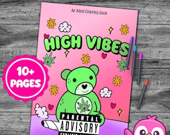 High Vibes Stoner Doodle Coloring Pages, Adult Coloring Book (PDF)