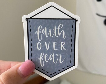 Faith Over Fear Banner Sticker | Christian, Religious, Waterproof