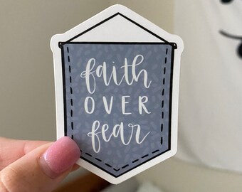 Faith Over Fear Banner Sticker || Religious, Christian, Matte Finish, Die Cut, Laptop Sticker, Hydroflask Sticker