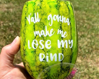 Watermelon Wine Glass | Glitter Watermelon | Watermelon | Lose My Rind | Wine Glass