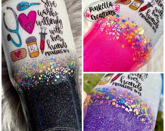 Glitter Tumbler | Nurse | Healthcare | She Works Willingly With Her Hand | Proverbs 31:13