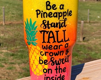 Pineapple Tumbler | Glitter Tumbler | Pineapple | Be a Pineapple | Stand Tall | Be Sweet on the Inside | Neon Colors