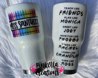 Glitter Tumbler | Teaching | Friends | Teacher Glitter Tumbler | Monica