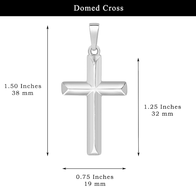 以下が含まれることがあります： 光沢のあるシルバーのドーム型クロス ペンダント。クロスは長さ3.8cm、幅3.2cm、厚さ1.9cmです。ペンダントにはチェーン用のループがあり、上部には「Domed Cross」という文字があります。