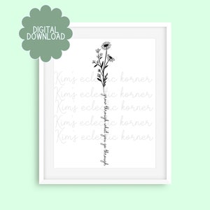 Printable Digital Download, Photo Print, Inspirational Growth Quote, Floral, Minimalist, Boho, Aesthetic, Home Decor
