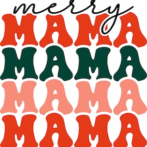 Merry Mama Mama Mama Transfer, Christmas Transfer, Christmas Sublimation Transfer, Ready to Press