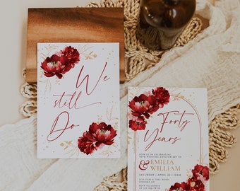 40th wedding anniversary invitation template, we still do, ruby wedding anniversary party invite, boho arch burgundy floral invite - C243