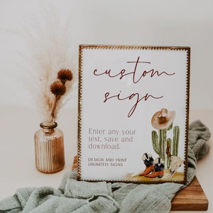 Desert cactus western theme wedding table signage, country wedding custom sign template, cowboy hat & cowgirl boots wedding sign decor -C229