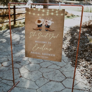 She Said Yes western ranch wedding shower welcome poster, cowboy boots floral bridal shower sign template, country rustic welcome sign -C230