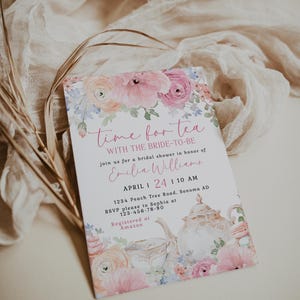 Modern editable Time For Tea With The Bride To Be invitation, colored flowers brunch bridal invite, summer bridal tea party invite - C457