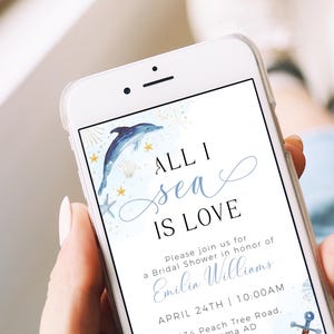 All I Sea is Love bridal shower electronic invitation template, dolphin wedding shower digital invite, ocean boho bridal phone invite - C488