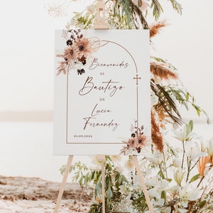 Boho gender neutral baptism welcome sign in spanish, cartel de bienvenida bautizo para niño niña con flores beige otoñalesen español -C026