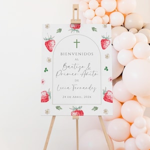 Girls baptism & 1st birthday boho welcome sign with red strawberry spanish editable, cartel bienvenida bautizo y primer añito español - C467