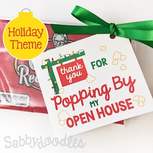 DIGITAL DOWNLOAD, 6 Tags Per Sheet, Christmas/Holiday Thanks for Popping By My Open House, Real Estate Reverse Pop-By Tag, Popcorn Tag
