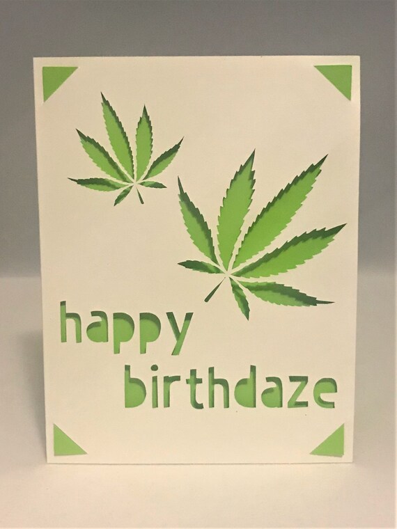 Funny Weed Card Happy Birthday Stoner Card Happy Birthdaze | Etsy