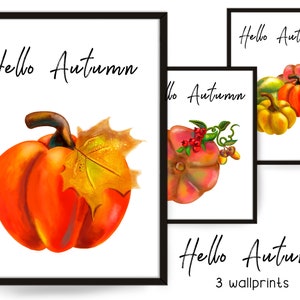 Może przedstawiać: Trzy wydrukowane projekty sztuki ściennej z tekstem "Hello Autumn" i ilustracjami dyni.