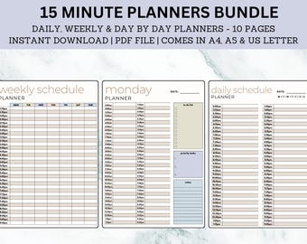 May include: A bundle of printable 15-minute planners. The design includes daily, weekly, and day-by-day schedules. The text includes "15 MINUTE PLANNERS BUNDLE" and "DAILY, WEEKLY & DAY BY DAY PLANNERS - 10 PAGES". The planners are available in A4, A5, and US Letter sizes.