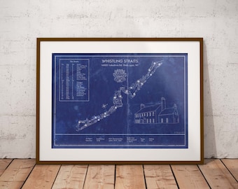 Whistling Straits Golf Course Blueprint: Sizes 5x7 to 24x36 Inch Prints and Framed