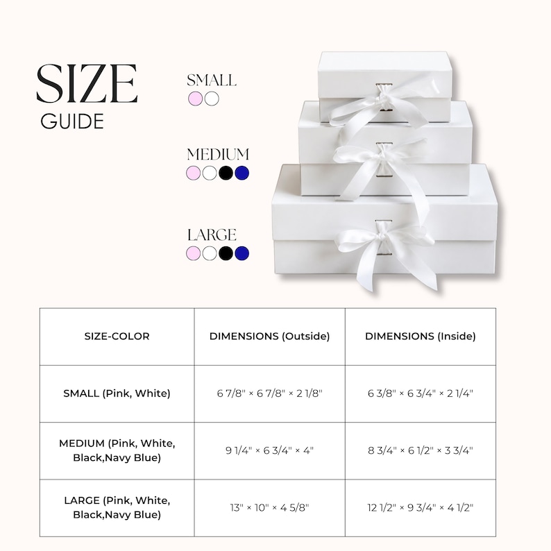 May include: A size guide for rectangular white gift boxes with white ribbon closures. The image displays three stacked boxes labeled small, medium, and large, alongside a table listing outside and inside dimensions in inches for each size.