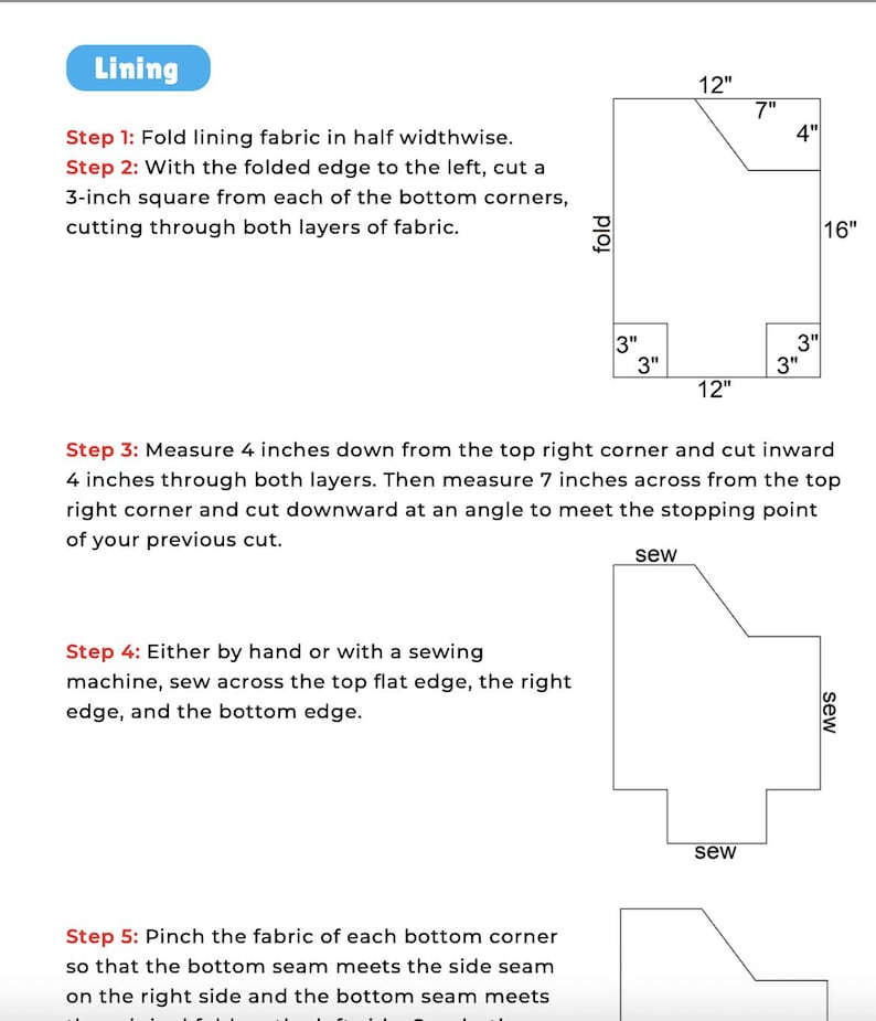May include: Diagram for fabric lining with measurements in inches. Instructions include folding, cutting 3-inch squares, and sewing edges. The diagram shows a rectangle with cut-out corners and angled top.