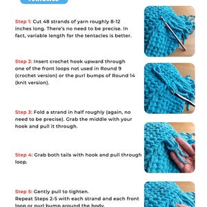 May include: A step-by-step guide on how to create tentacles using a crochet hook and blue yarn. The instructions include cutting yarn strands, inserting the hook, folding, and pulling through loops. The text reads "Tentacles".