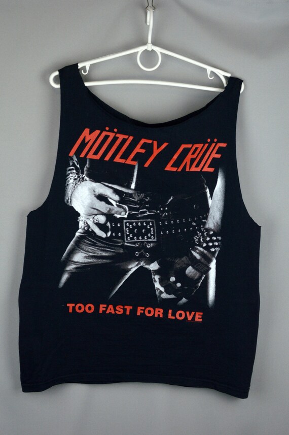 Vintage Motley Crue Too Fast for Love 