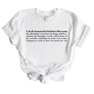 Spiritual Shirt For Women Lokah Samastah Sukhino Bhavantu Quote Shirt For Women Yoga Shirt Prayer Of Love Shirt Inspirational Quote Shirt