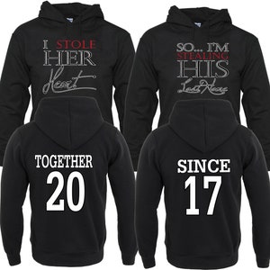 I Stole Her Hear so I'm Stealing his last name Couples Together/Married Since Matching Valentine's Christmas Custom Hoodies
