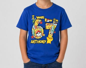 Birthday Boy I was 6 Now Im 7 POke  Custom Family birthday theme Shirts