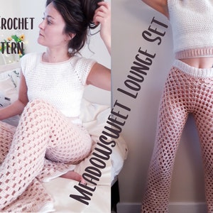 May include: A two-piece crochet lounge set in a light pink hue. The set includes a sleeveless top and open-weave pants. The words "PDF Crochet Pattern" are visible in the image. The words "Meadowsweet Lounge Set" are also visible.
