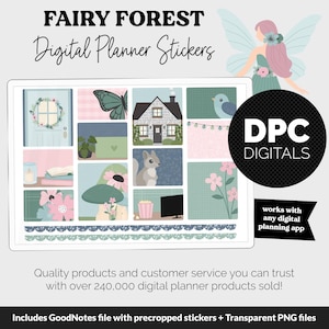 May include: A digital planner sticker set with a fairy forest theme. The set includes stickers of a house, a squirrel, a bird, flowers, and a fairy. The stickers are designed to be used in digital planners. The text "DPC DIGITALS" is also included in the image.