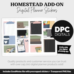 May include: Digital planner stickers with a variety of icons, including a laptop, coffee cup, and books. The image includes the text "HOMESTEAD ADD-ON Digital Planner Stickers" and "DPC DIGITALS". The stickers work with any digital planning app.