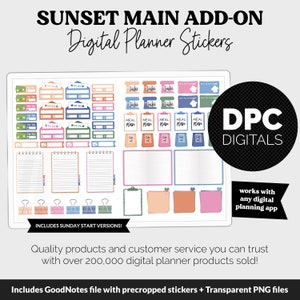 May include: Digital planner stickers with a sunset theme. The stickers include various shapes and sizes, such as boxes, notes, and meal planners. The stickers are in shades of orange, pink, blue, and green. The text "SUNSET MAIN ADD-ON" and "DPC DIGITALS" is visible in the image.
